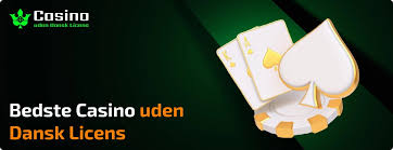 Casino sider uden dansk licens En omfattende guide