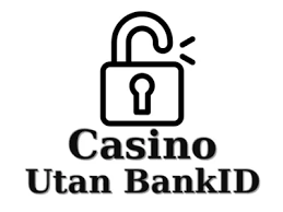 Casino Utan BankID En Frihet att Spela Casino Utan BankID En Frihet att Spela