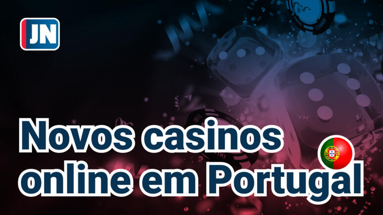 Casinos Online em Portugal Onde Jogar e o Que Saber