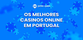 Descubra os Melhores Casinos Online em Portugal 1921226113 Descubra os Melhores Casinos Online em Portugal 1921226113