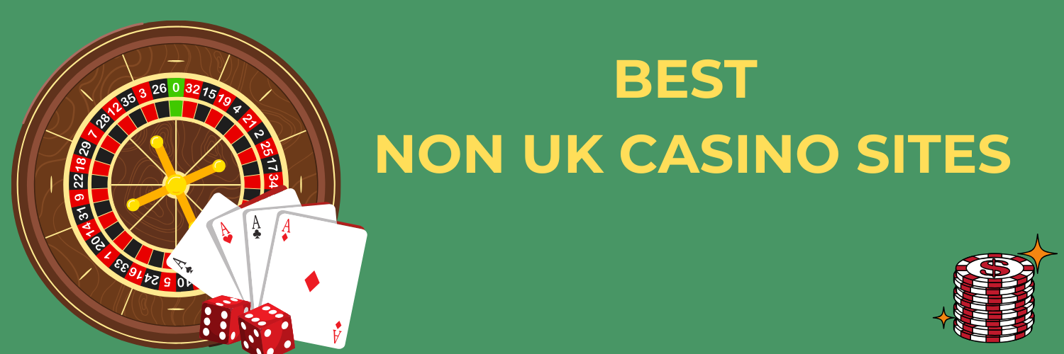 Exploring Non-UK Casinos A Global Gaming Guide Exploring Non-UK Casinos A Global Gaming Guide