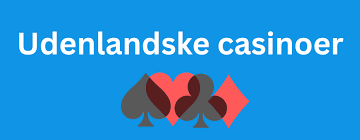 Online Casino Uden Dansk Licens En Omfattende Guide