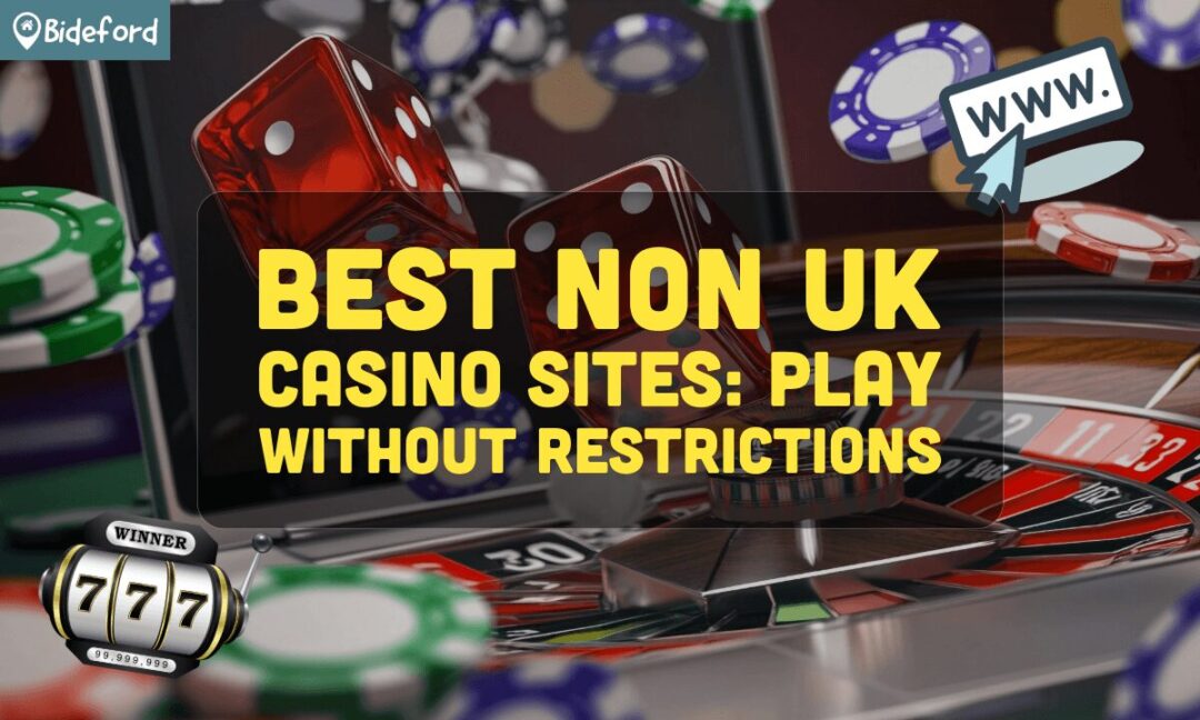Exploring Non UK Online Casinos A Comprehensive Guide -804134964 Exploring Non UK Online Casinos A Comprehensive Guide -804134964